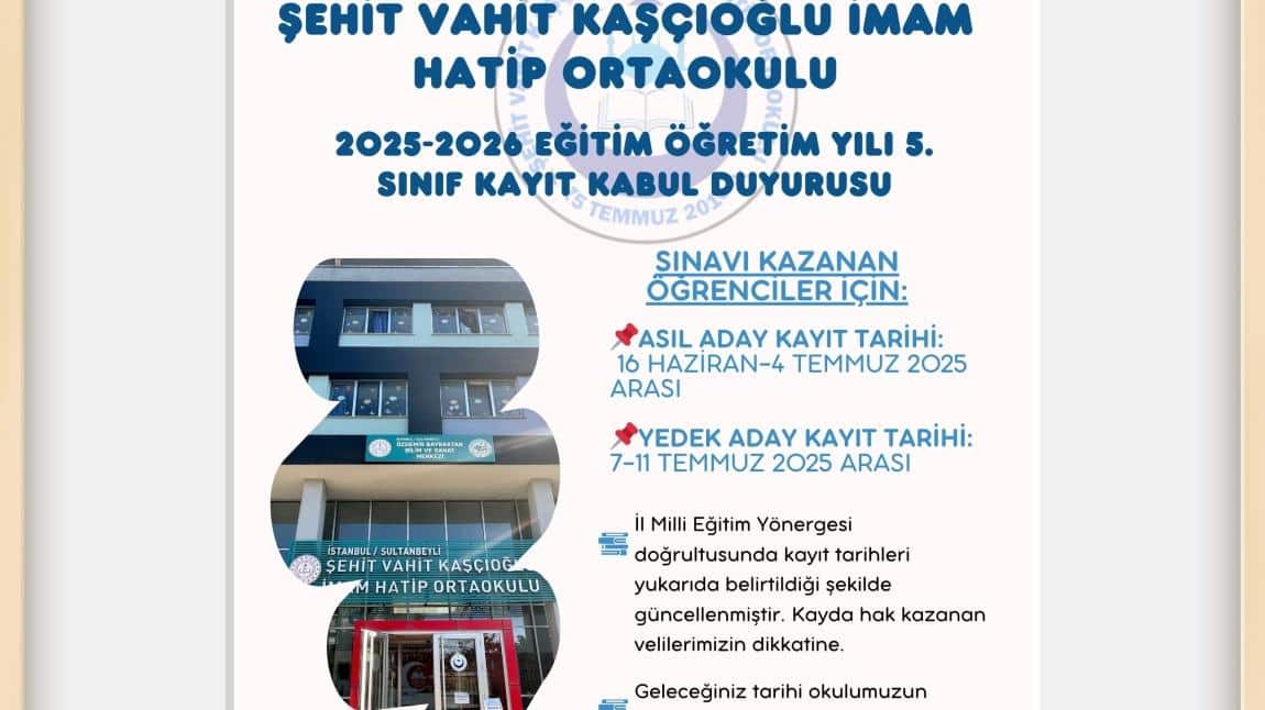 2025-2026 EĞİTİM ÖĞRETİM YILI 5. SINIF KAYIT KABUL DUYURUSU 